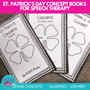 speech therapy resources for St Patrick's Day- spatial concept booklets on TpT